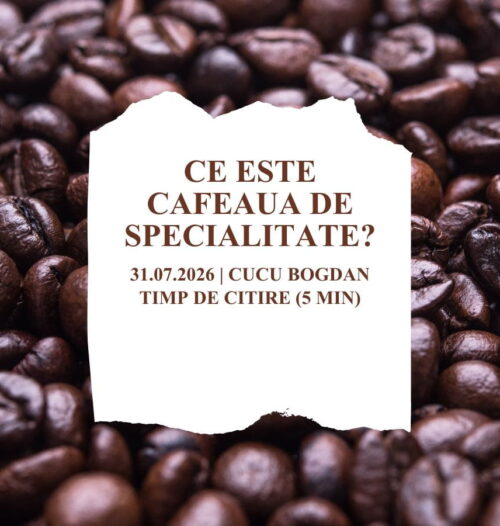 Ce este cafeaua de specialitate?
